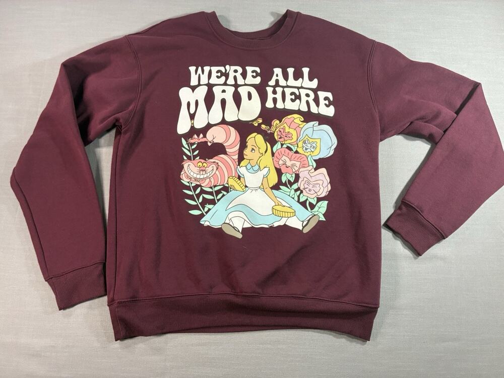 Disney Alice in Wonderland Sweatshirt Women's Medium We're All Mad Here